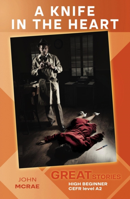 Knife in the Heart (Great Stories: High Beginner)