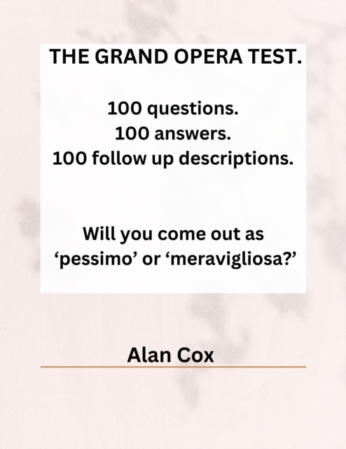 Grand Opera Test.