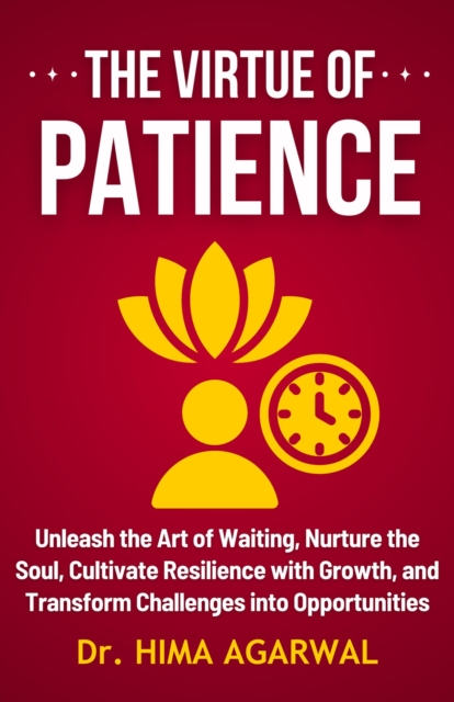 Virtue Of Patience