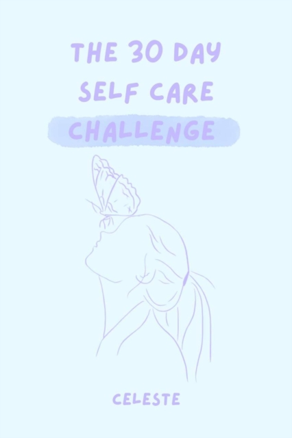 30 Day Self Care Challenge