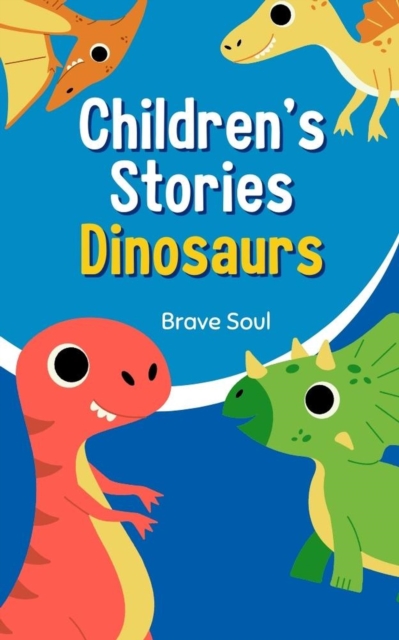 Children's Stories Dinosaurs