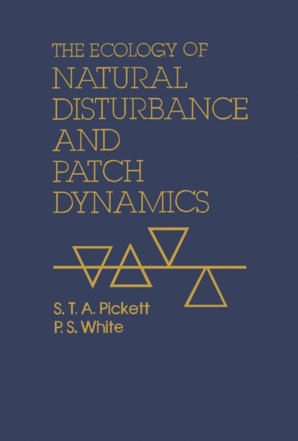 Ecology of Natural Disturbance and Patch Dynamics