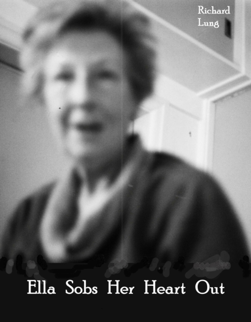 Ella Sobs Her Heart Out