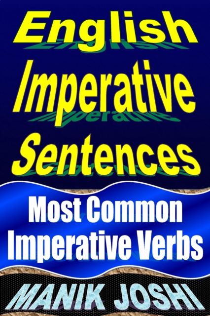 English Imperative Sentences: Most Common Imperative Verbs