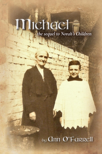 Michael   Book 2 in the Norah's Children trilogy