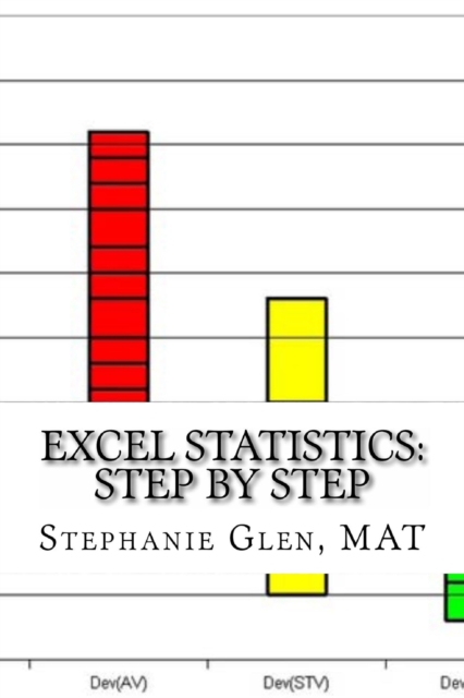 Excel Statistics: Step by Step
