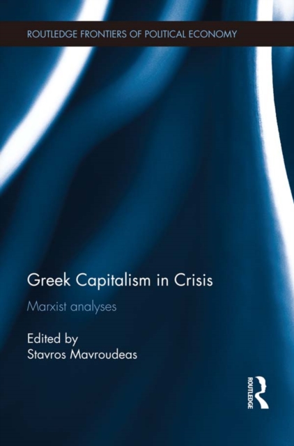 Greek Capitalism in Crisis