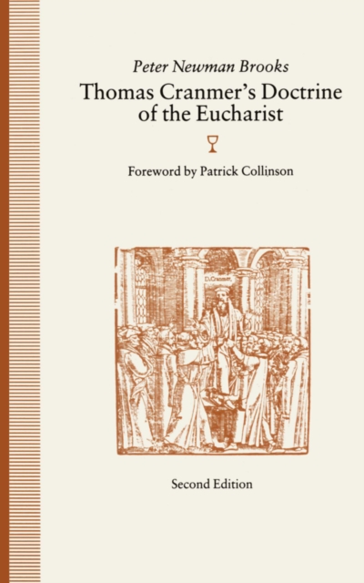 Thomas Cranmer's Doctrine of the Eucharist