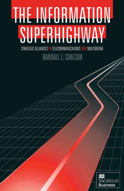Information Superhighway
