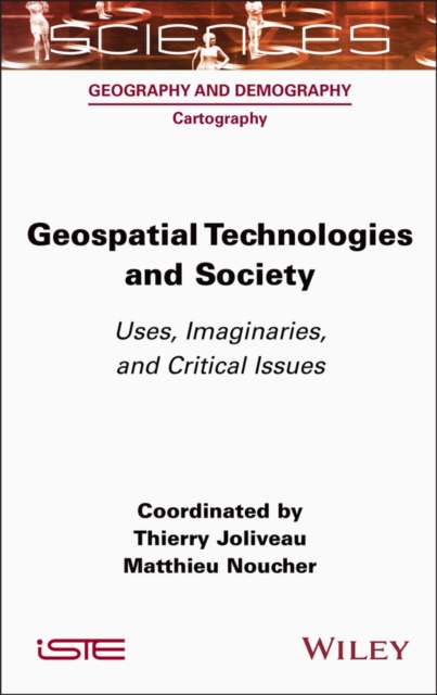 Geospatial Technologies and Society