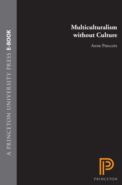 Multiculturalism without Culture