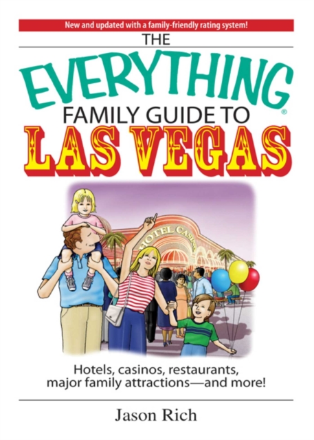 Everything Family Travel Guide To Las Vegas