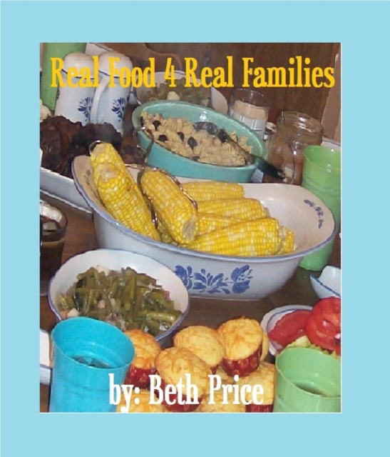 Real Food 4 Real Families