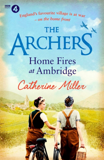 Archers: Home Fires at Ambridge