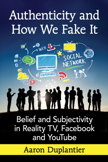 Authenticity and How We Fake It