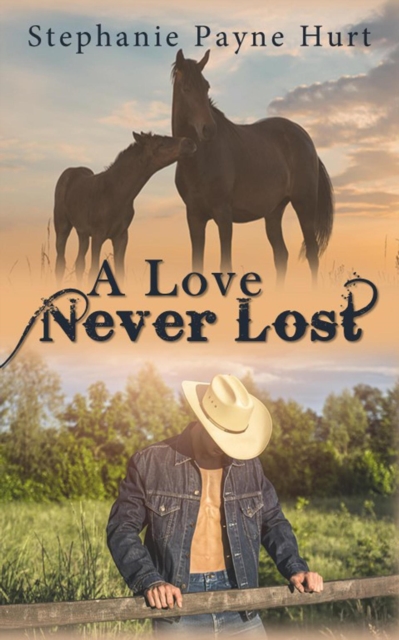 Love Never Lost