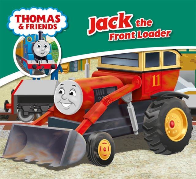 Thomas & Friends: Jack the Front Loader