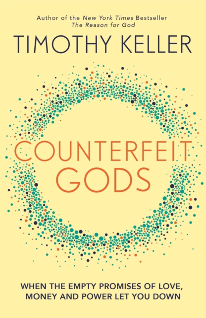 Counterfeit Gods