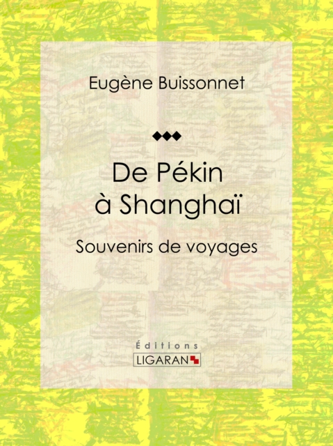De Pékin à Shanghaï