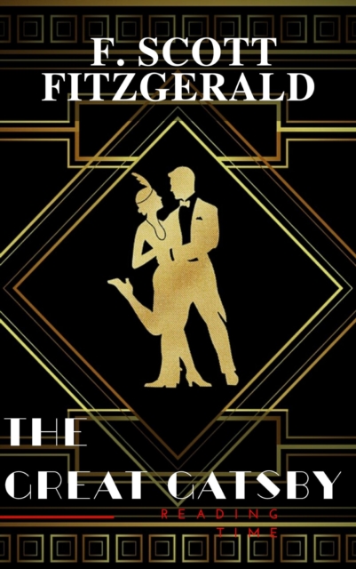 Great Gatsby by F. Scott Fitzgerald