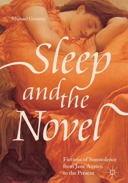 Sleep and the Novel