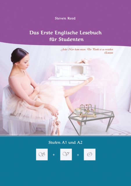 Lerne systematisch mit dem Buch Das Erste Englische Lesebuch fur Studenten