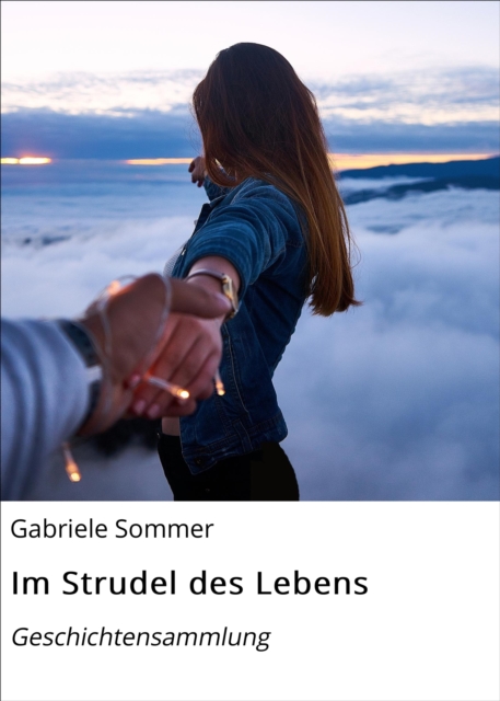 Im Strudel des Lebens