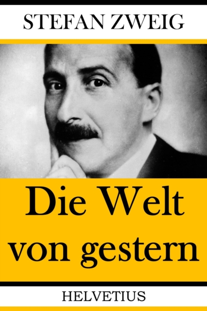 Die Welt von gestern