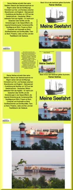 Reiner Mothes: Meine Seefahrt