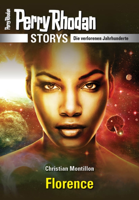 PERRY RHODAN-Storys: Florence