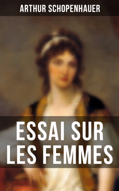 Essai sur les femmes