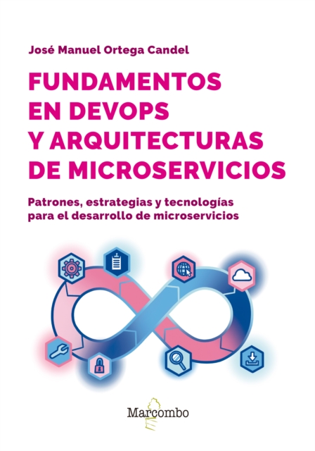 Fundamentos en DevOps y arquitecturas de microservicios