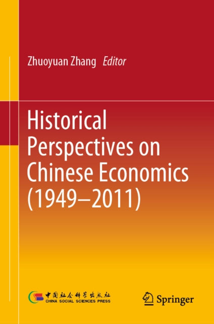 Historical Perspectives on Chinese Economics (1949-2011)