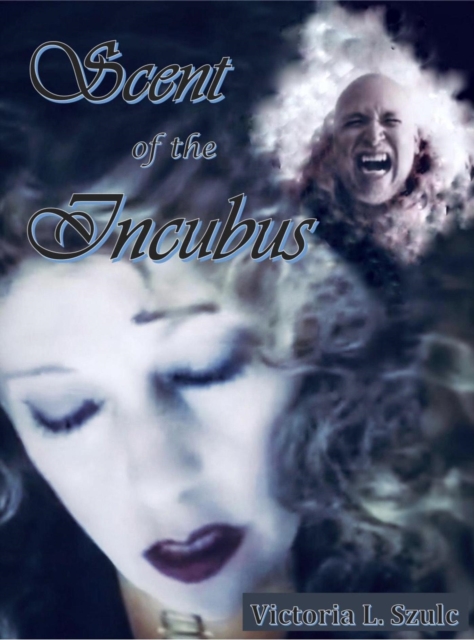 Scent of the Incubus