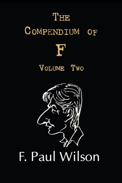 Compendium of F, Volume Two