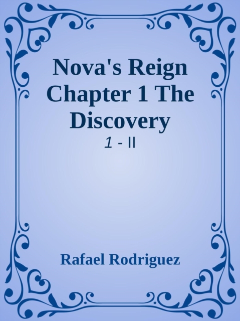 Nova's Reign Chapter 1