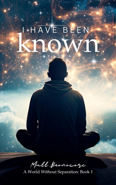 I Have Been Known