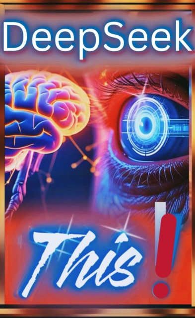 &quote;DeepSeek&quote; This