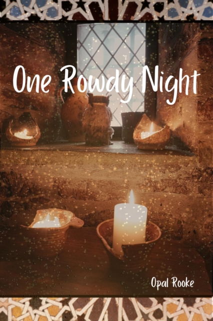 One Rowdy Night: A Sensual Romance Short