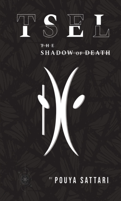 Tsel the Shadow of Death