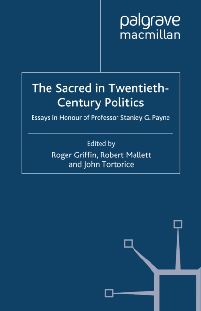 Sacred in Twentieth-Century Politics