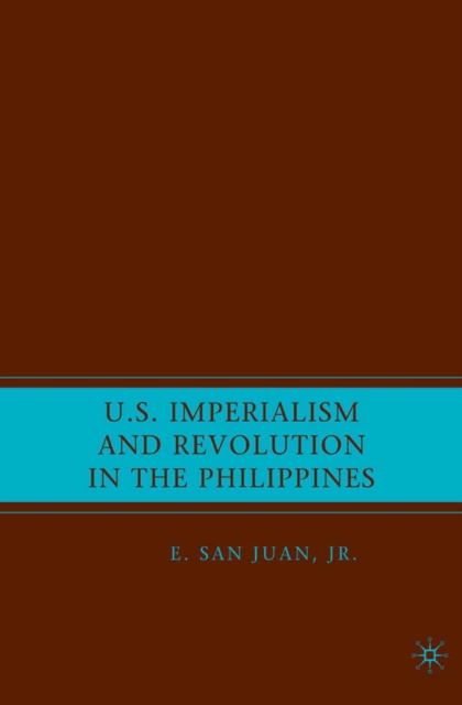 U.S. Imperialism and Revolution in the Philippines