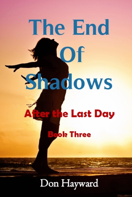End of Shadows