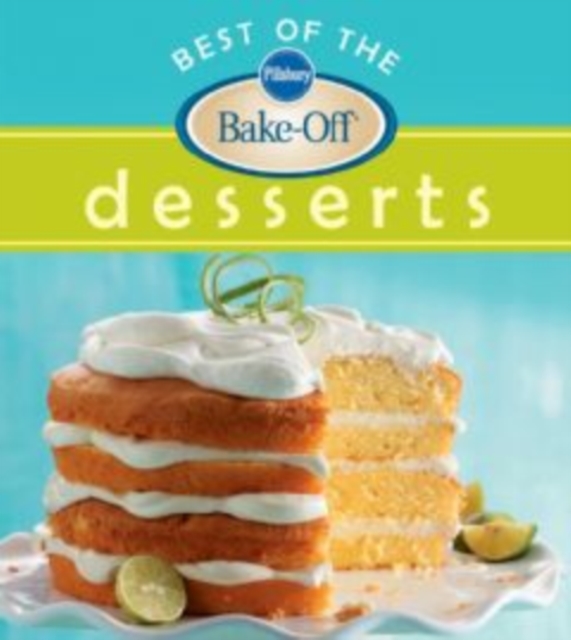 Pillsbury Best Of The Bake-Off Desserts