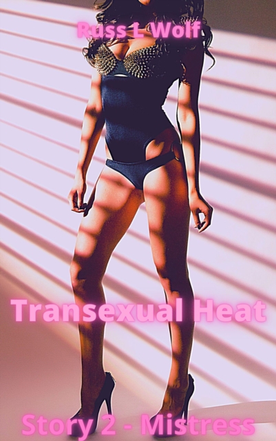 Transexual Heat - Mistress