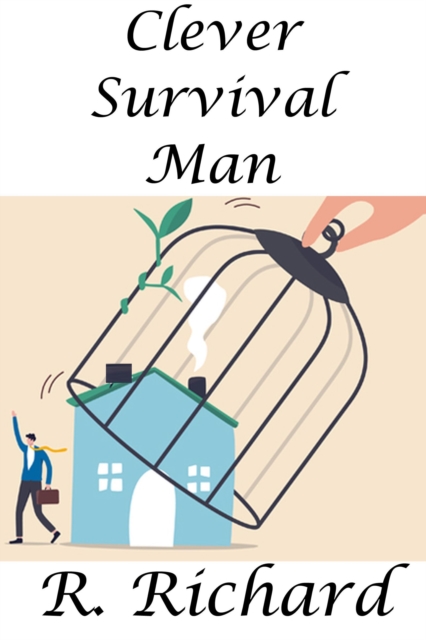 Clever Survival Man