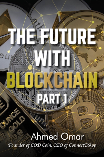 Future with Blockchain - Part 1