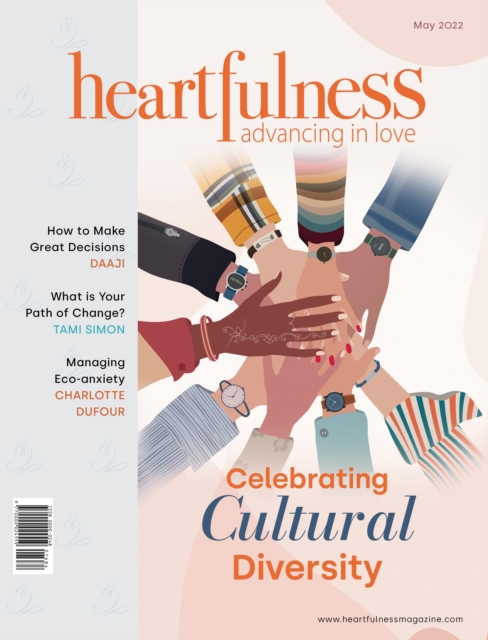 Heartfulness Magazine - May 2022 (Volume 7, Issue 5)