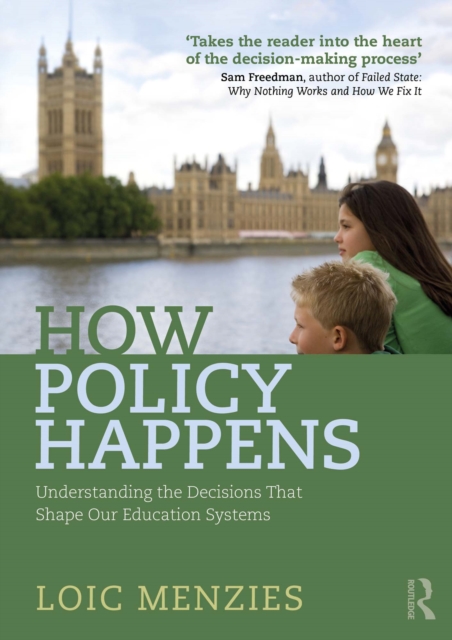 How Policy Happens