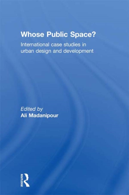 Whose Public Space?